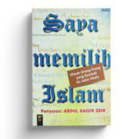 Saya memilih Islam