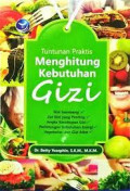 tuntutan praktis menghitung kebutuhan gizi