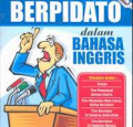 Seni Berpidato Dalam Bahasa Inggris