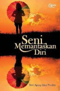 Seni Memantaskan Diri