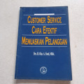 Customer Service Cara Efektif Memuaskan Pelanggan