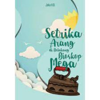 Setrika Arang di Belakang Bioskop Mega