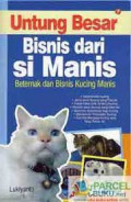 Untung Besar bisnis dari si Manis