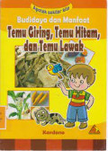 budi daya dan manfaat temu giring temu hitam  dan temu lawak