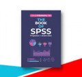 The book of SPSS pengolahan & Analisis data