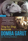 Steb By Steb Beternak Domba Garut Dan Peluang Bisnisnya