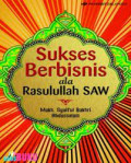 Sukses Berbisnis ala Rasulullah SAW