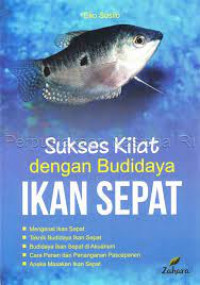 Sukses Kilat dengan Budidaya Ikan Sepat