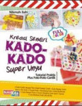 kreasi sendiri kado kado super unyu