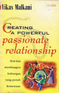 creating A powerful passionate relationship