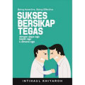 Sukses Bersikap Tegas