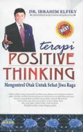 Terapi Positive Thinking mengontol otak untuk kesehatan jiwa raga