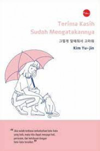 Terimakasih Sudah Mengatakannya