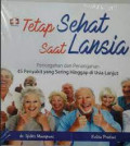 Tetap Sehat Saat lansia