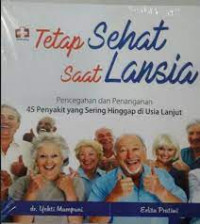 Tetap Sehat Saat lansia