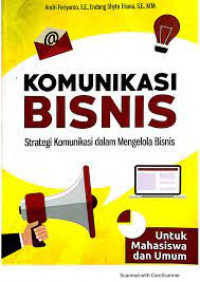komunikasi bisnis strategi komunikasi dalam menglola bisnis