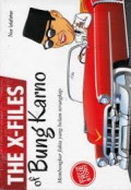 The X-Files of Bung Karno