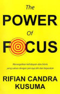 The Power of Focus