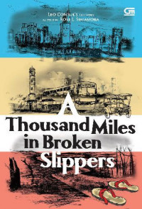 Thousand Miles in Broken Slippers