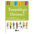 Tunjukkan Dirimu!