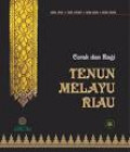 corak dan ragib tenun melayu riau