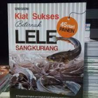 kiat sukses beternak lele
