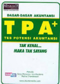 dasar dasar akuntasi T P A tes potensi akuntasi