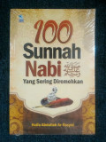 100 Sunnah Nabi Yang Sering Diremehkan