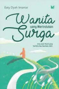 Wanita Pilih yang dirindukan  Surga