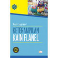 keterampilan kain flanel