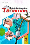 teknik perbayakan tanaman